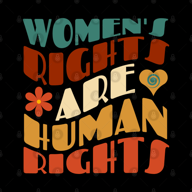 Women's Rights Are Human Rights by Myartstor 
