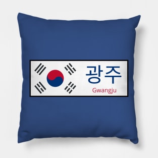 Gwangju City in South Korean Flag written in Hangul Pillow