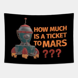 Ticket to Mars Tapestry