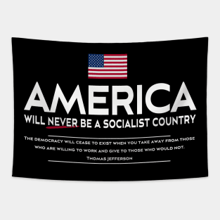Anti Socialism Patriotic American Thomas Jefferson Quote Tapestry