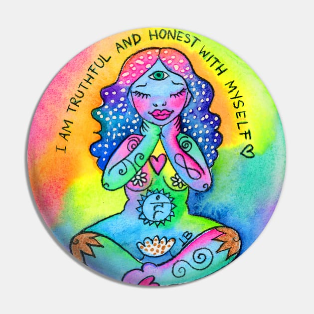 I am Truthful and Honest with Myself Pin by The Pistils