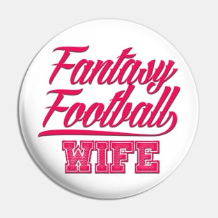 Fantasy Football Wife Pin