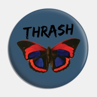 Thrash Butterfly - Vibrant and Edgy Insect Art Pin