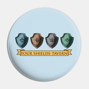 FOUR SHIELDS TAVERN Pin