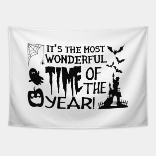 Halloween - It's the most wonderful time of the year Tapestry