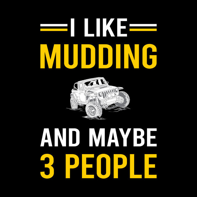 3 People Mudding Mud Bogging by Bourguignon Aror