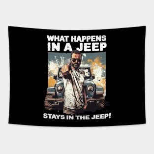 What happens in a jeep stays in the jeep! Tapestry