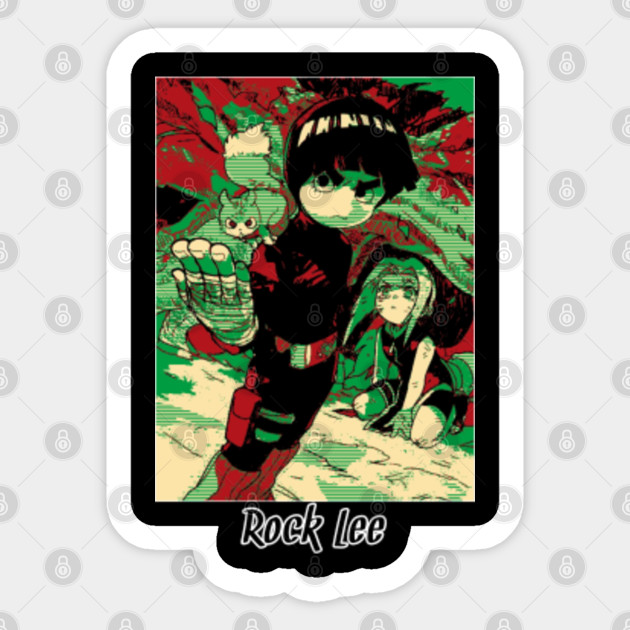 Rock Lee Rock Lee Naruto Aufkleber Teepublic De