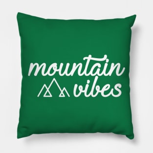 Mountain Vibes! Pillow