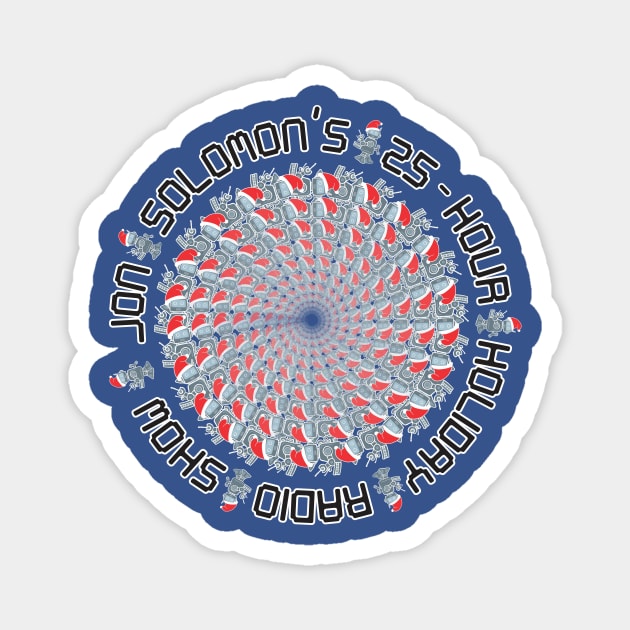 25-Hour Holiday Radio Show "all the robots" Magnet by jonsolomon