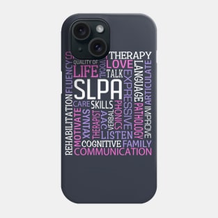 Speech Language Pathologist Speech Therapist Therapy Word Art Pink Purple Phone Case