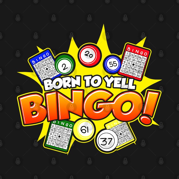 Born To Yell Bingo by savariya