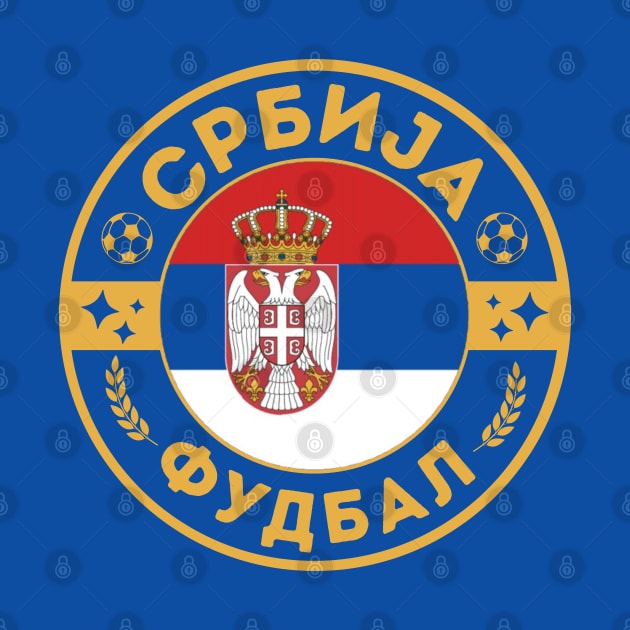 СРБИЈА ФУДБАЛ by footballomatic
