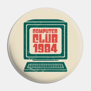 Computer Club 1984 Pin