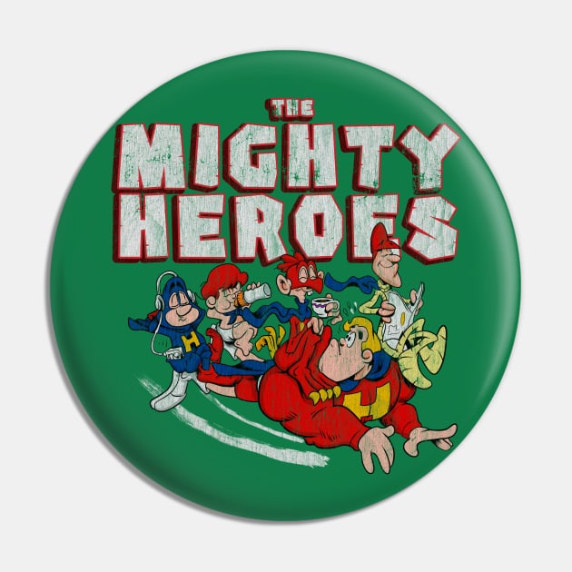 Distressed Mighty Heroes Pin by OniSide