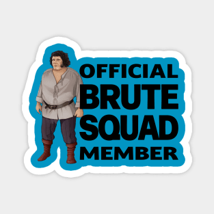 Princess Bride Brute Squad Magnet
