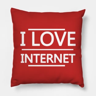 I Love Internet Pillow