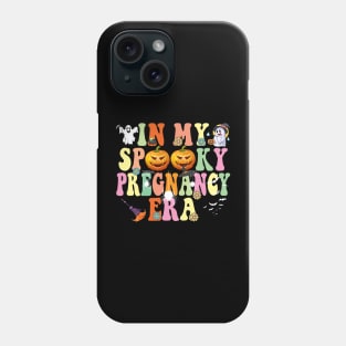 In my Sppoky Pregnancy Era Funny Halloween Phone Case