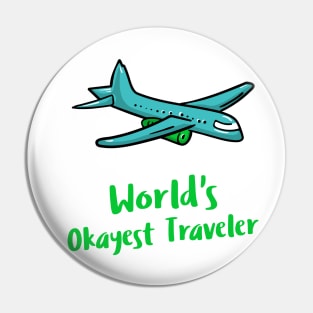 world's okayest traveler Pin