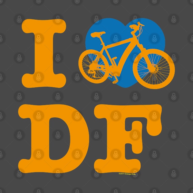 I Love Cycling DF Orenge Blue / Yo Amo andar en Bicicleta en el DF / Chilango Pride / Orgullo Chilango Graphic by chilangopride