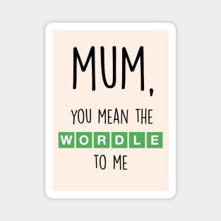 WORDLE MUM Magnet