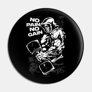 No Pain No Game Pin