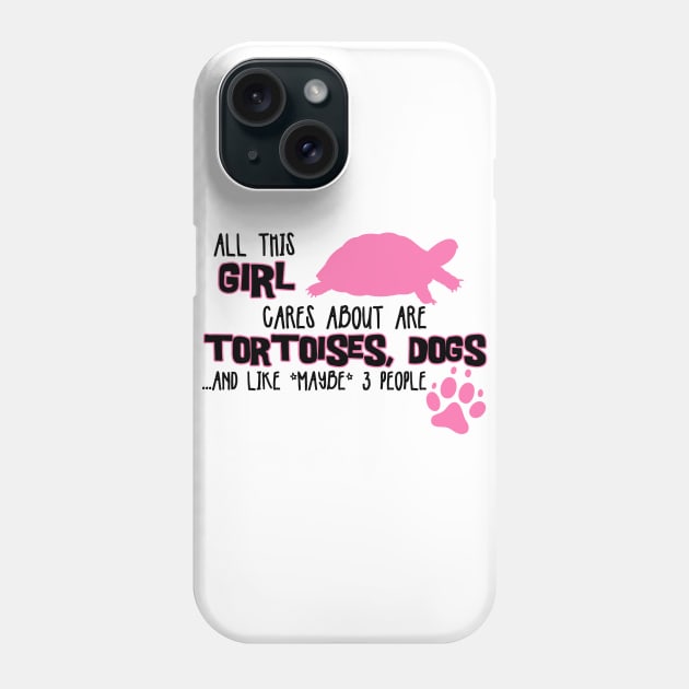 All this GIRL cares about are TORTOISES, DOGS... and like *maybe* 3 people Phone Case by The Lemon Stationery & Gift Co