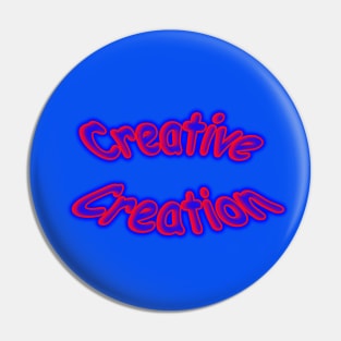 Creative Creation Pin