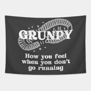 Grunpy - How You Feel When You Don't Go Running (white) Tapestry