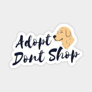 Adopt Don't Shop Magnet