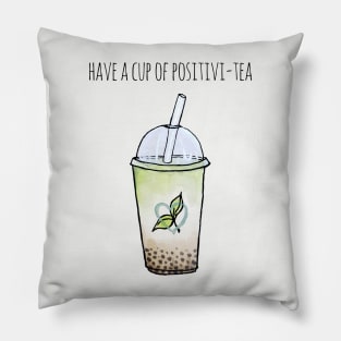 Watercolor Have a Cup of Positivitea Bobba Tea Pillow