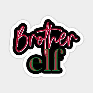 Brother Elf Magnet