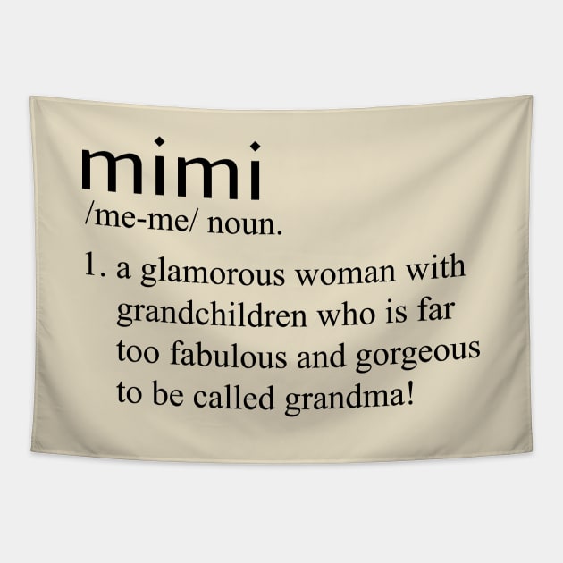 mimi definition t shirt grandma shirt Tapestry by Rakla