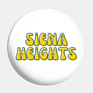 Retro Groovy Siena Heights University Lettering Pin