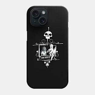 Ghost Hunting I hunt ghosts Phone Case