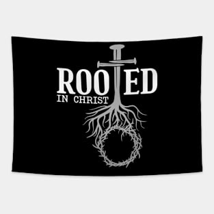 Rooted in Christ, Christian, Jesus Christ Tapestry