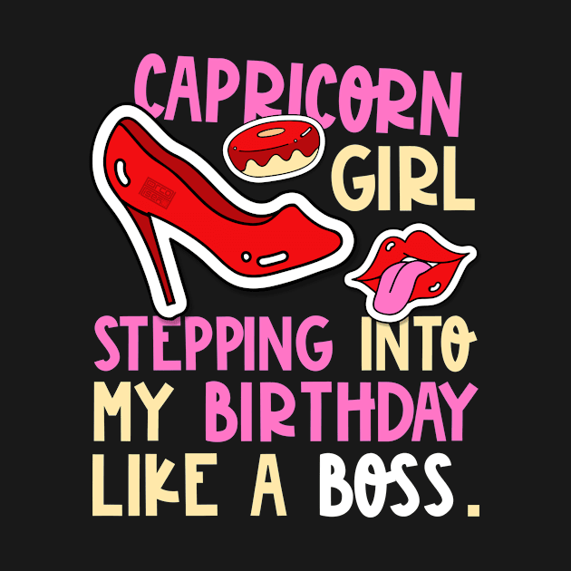 Capricorn Girl Horoscope Heels Stepping Birthday Like Boss by porcodiseno