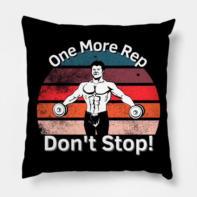 One More Rep! Pillow by Statement-Designs