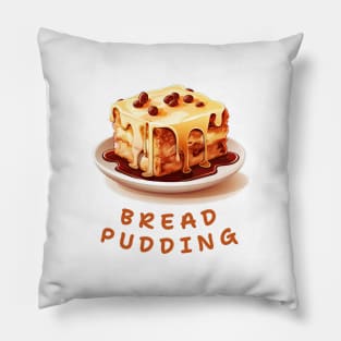 Bread Pudding | English cuisine | Dessert Pillow