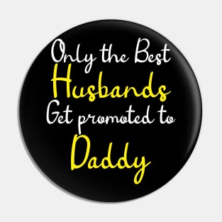 best dad gets promoted funny Pin