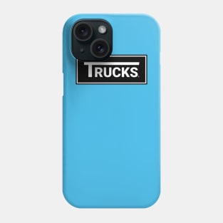 Trucks - Vans Parody Phone Case