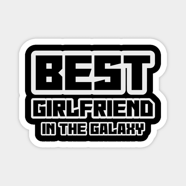 Best Girlfriend Art Magnet by Rizaldiuk