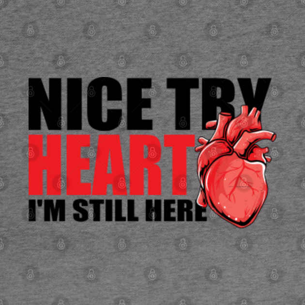 Heart Attack Survivor Funny Heart Attack Recovery Wishes Heart