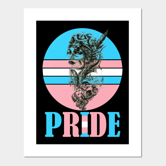 Pretty Pride Transgender Lady Trans Flag Support Gift Transgender Pride Posters And Art Prints Teepublic