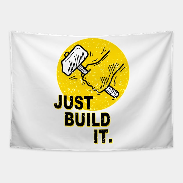 Just Build it Tapestry by simplecreatives