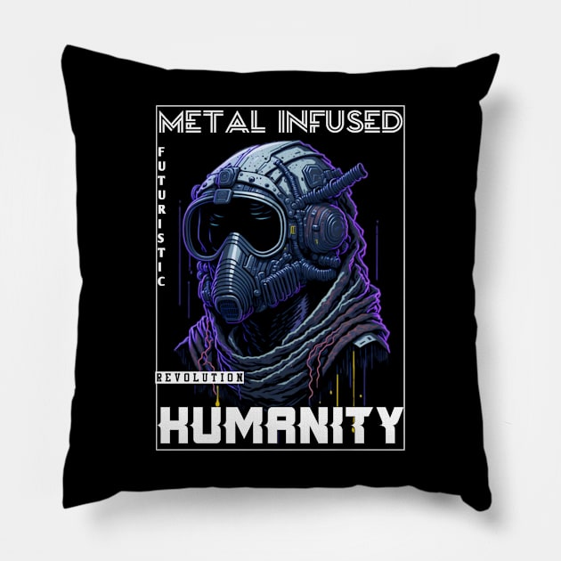 Metal Infused Humanity Pillow by QuirkyPrintShop