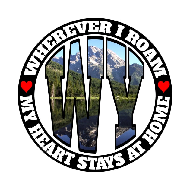Heart Stays Home - Wyoming by DonDota