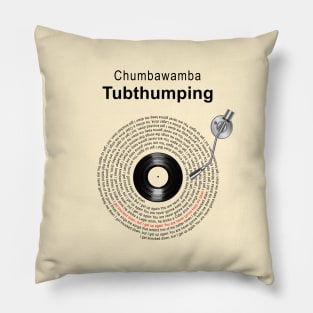 TUBTHUMPING LYRICS ILLUSTRATIONS Pillow