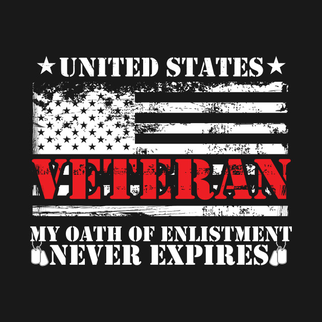 Download United States Veteran My Oath Never Expires - Usa - T ...