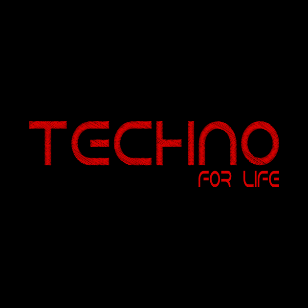 Techno for life by shirts.for.passions